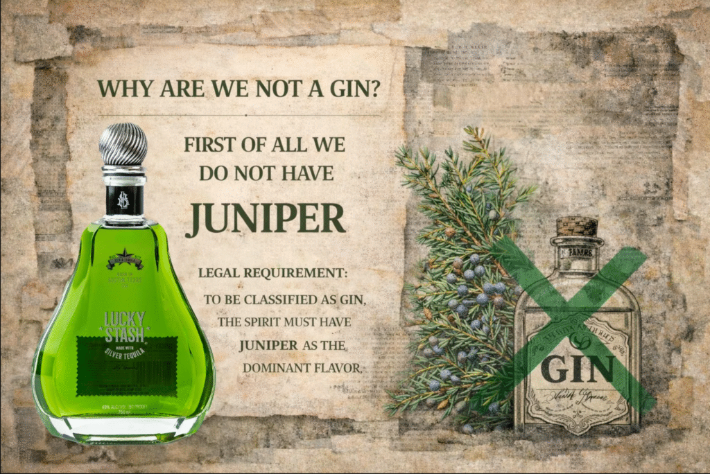 Why are we not a Gin? First of all we do not have Juniper.